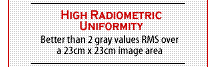 High radiometric uniformity